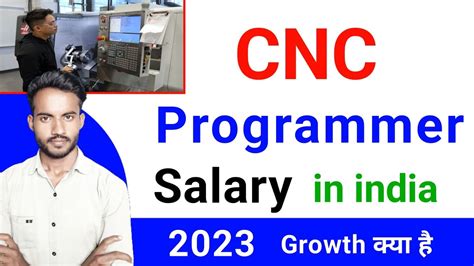 cnc machine programmer salary in india|senior cnc programmer salary.